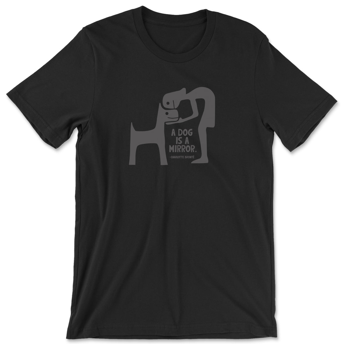 "A Dog is a Mirror" T-shirt (Charlotte Brontë)