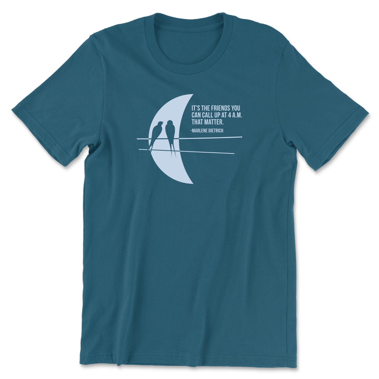 "Friends at 4AM" T-shirt