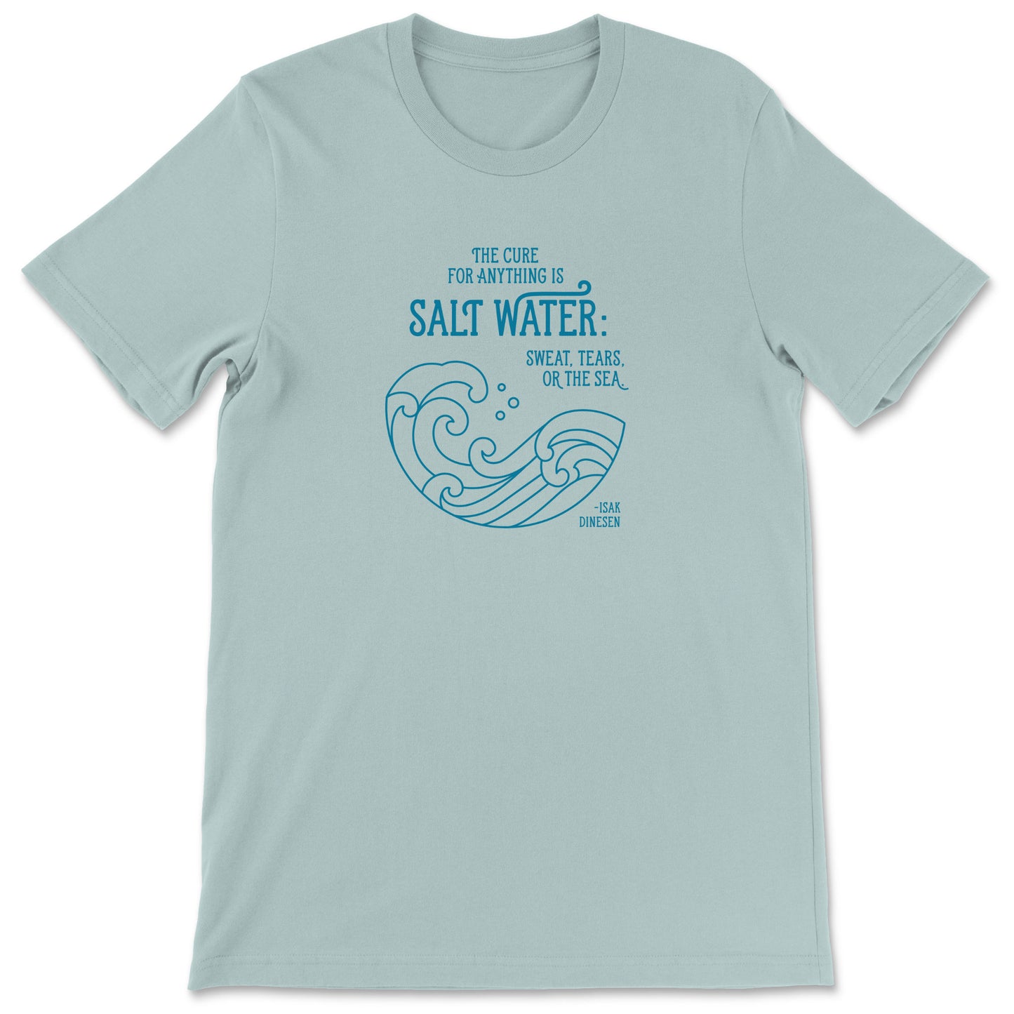 "Salt Water" T-shirt (Isak Dinesen)