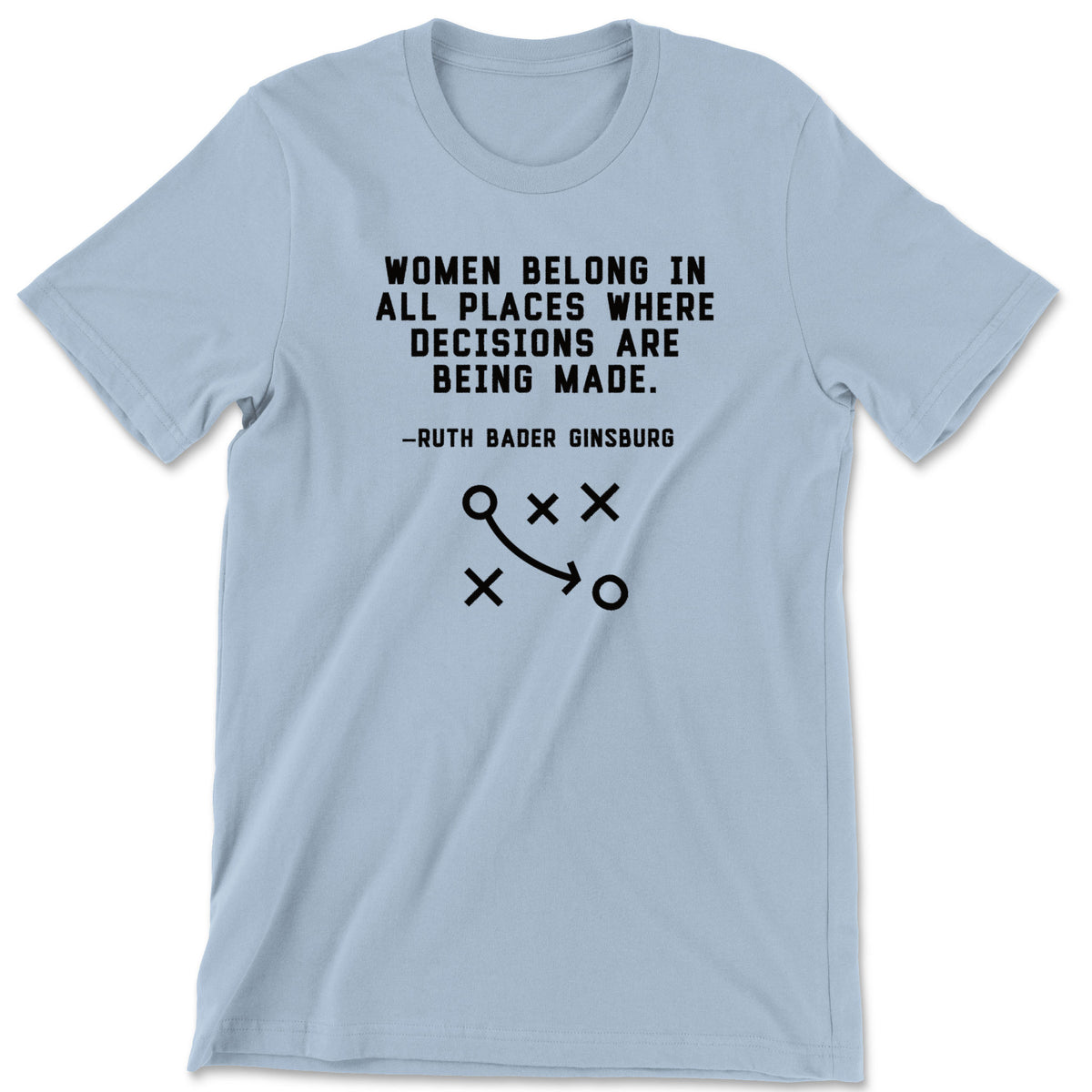 "Women Belong" T-shirt (Ruth Bader Ginsburg)