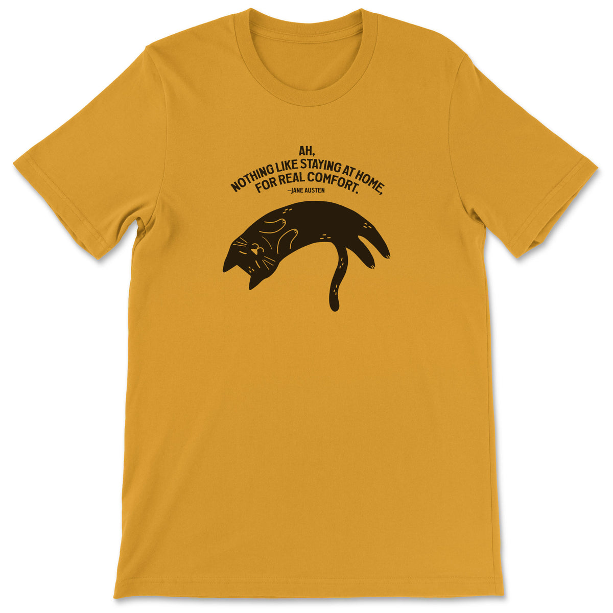 "Staying at Home" T-shirt (Jane Austen)