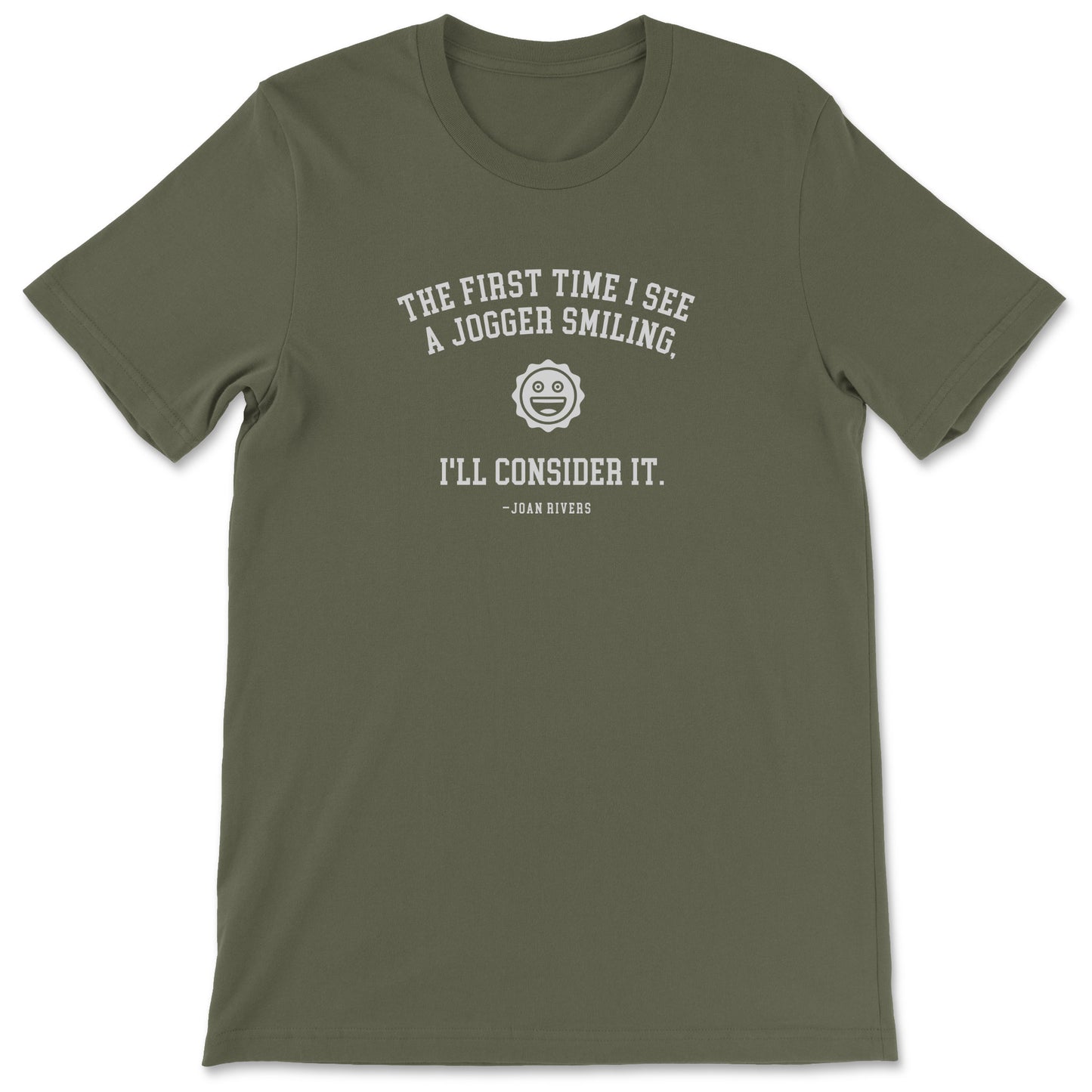 "A Jogger Smiling" T-shirt (Joan Rivers)