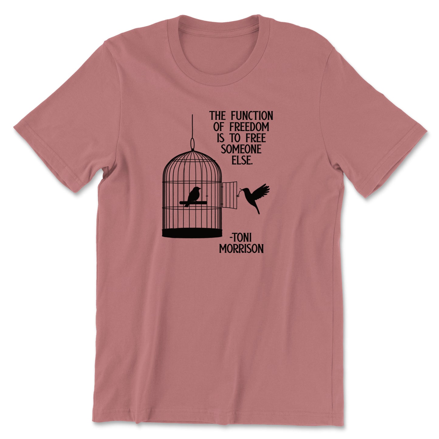 "Free Someone Else" T-shirt