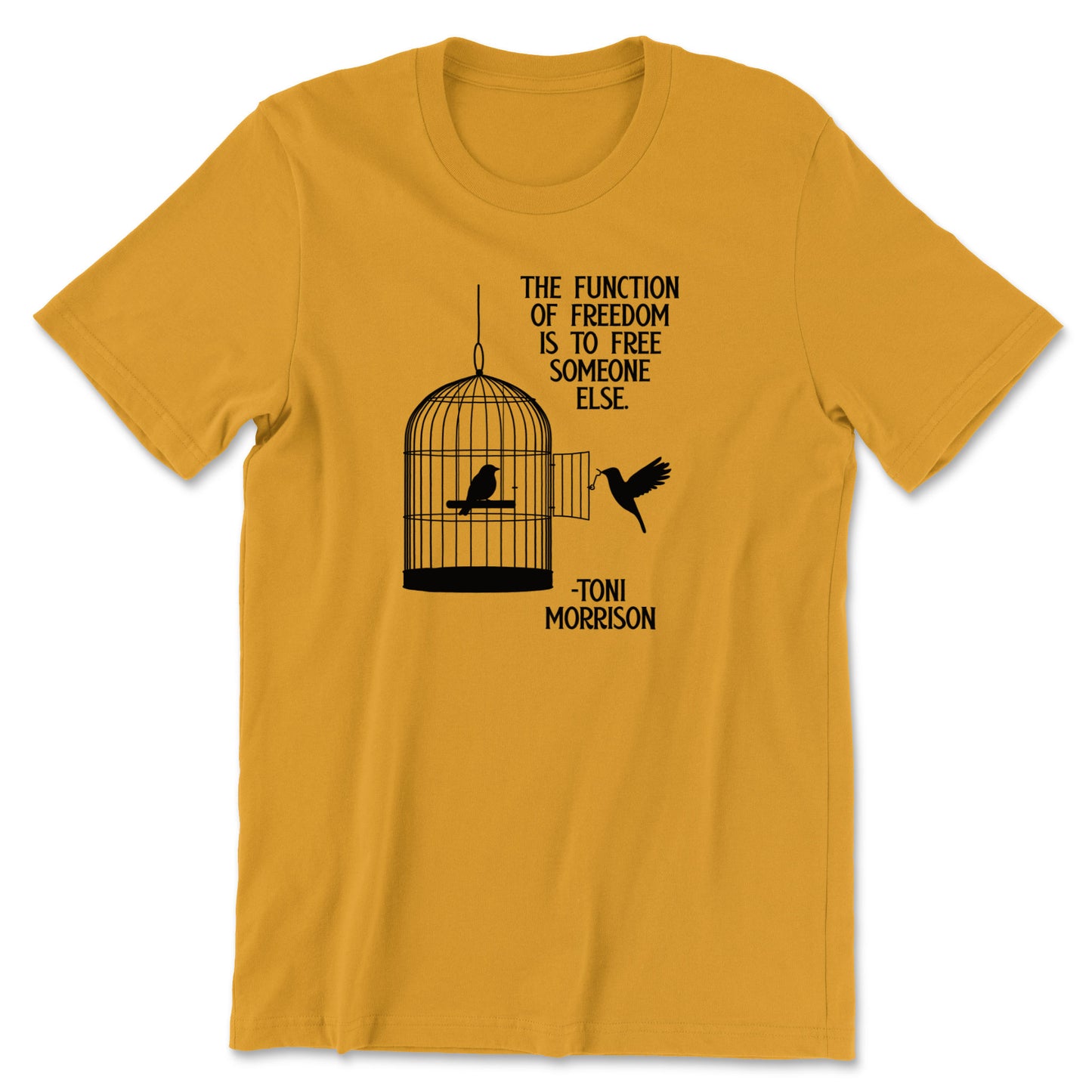 "Free Someone Else" T-shirt