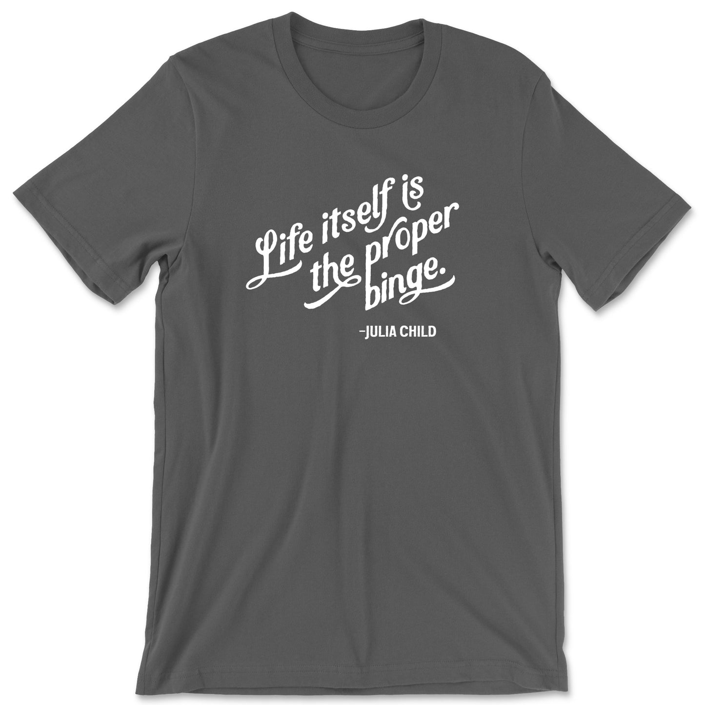 "The Proper Binge" T-shirt