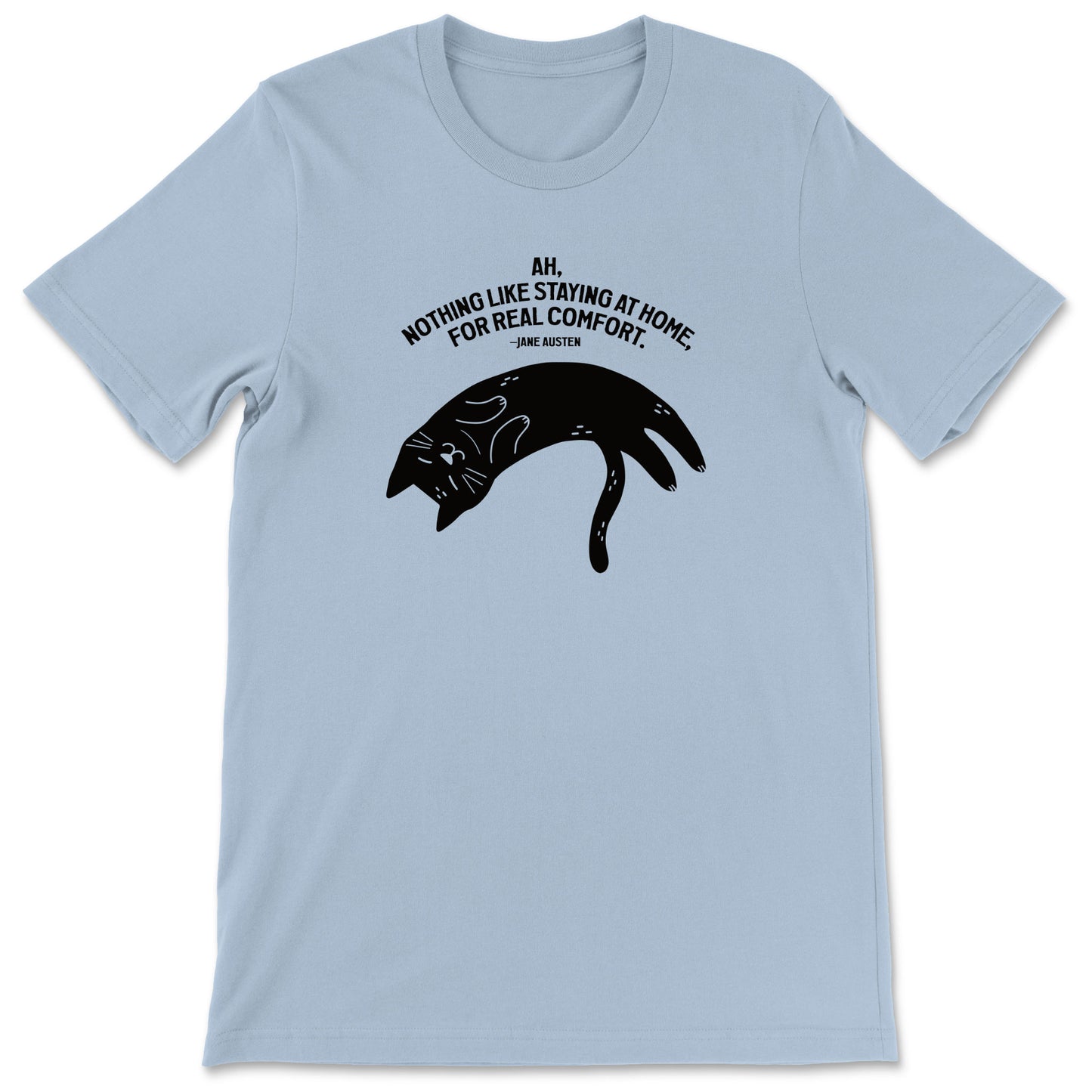 "Staying at Home" T-shirt