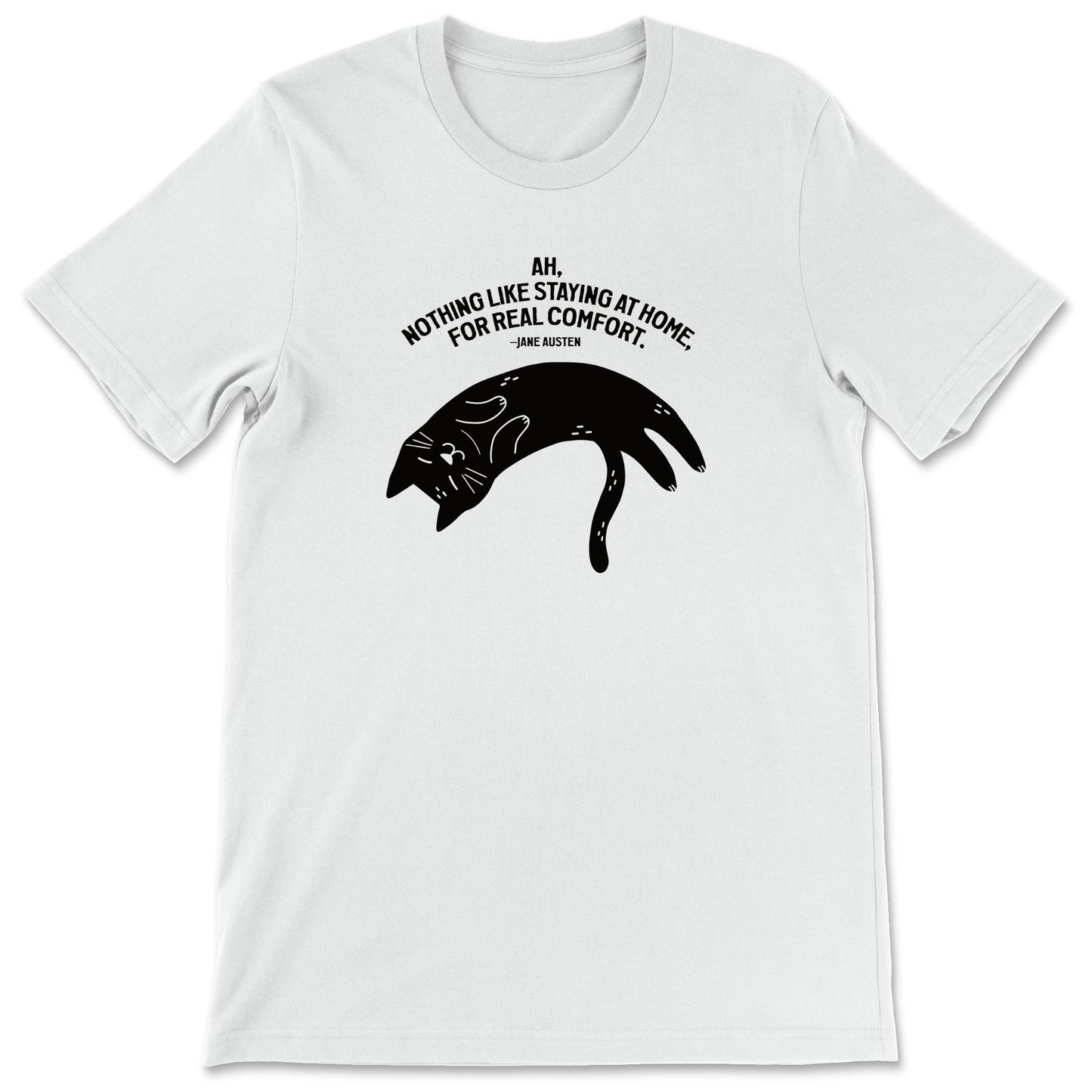 "Staying at Home" T-shirt