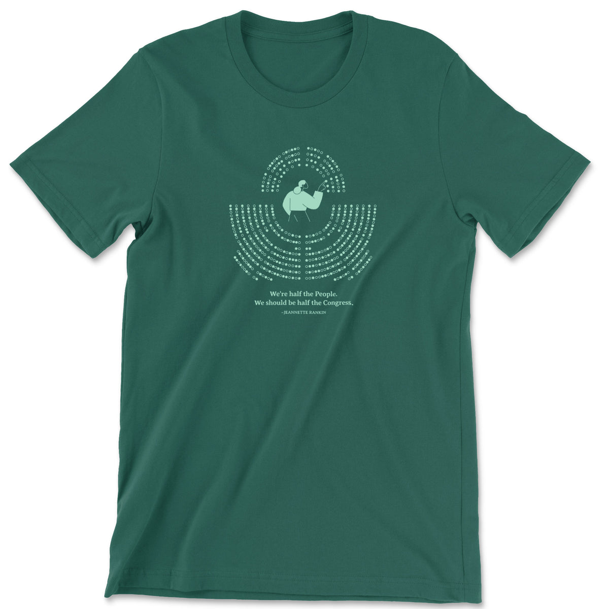 "Half the Congress" T-shirt (Jeannette Rankin)