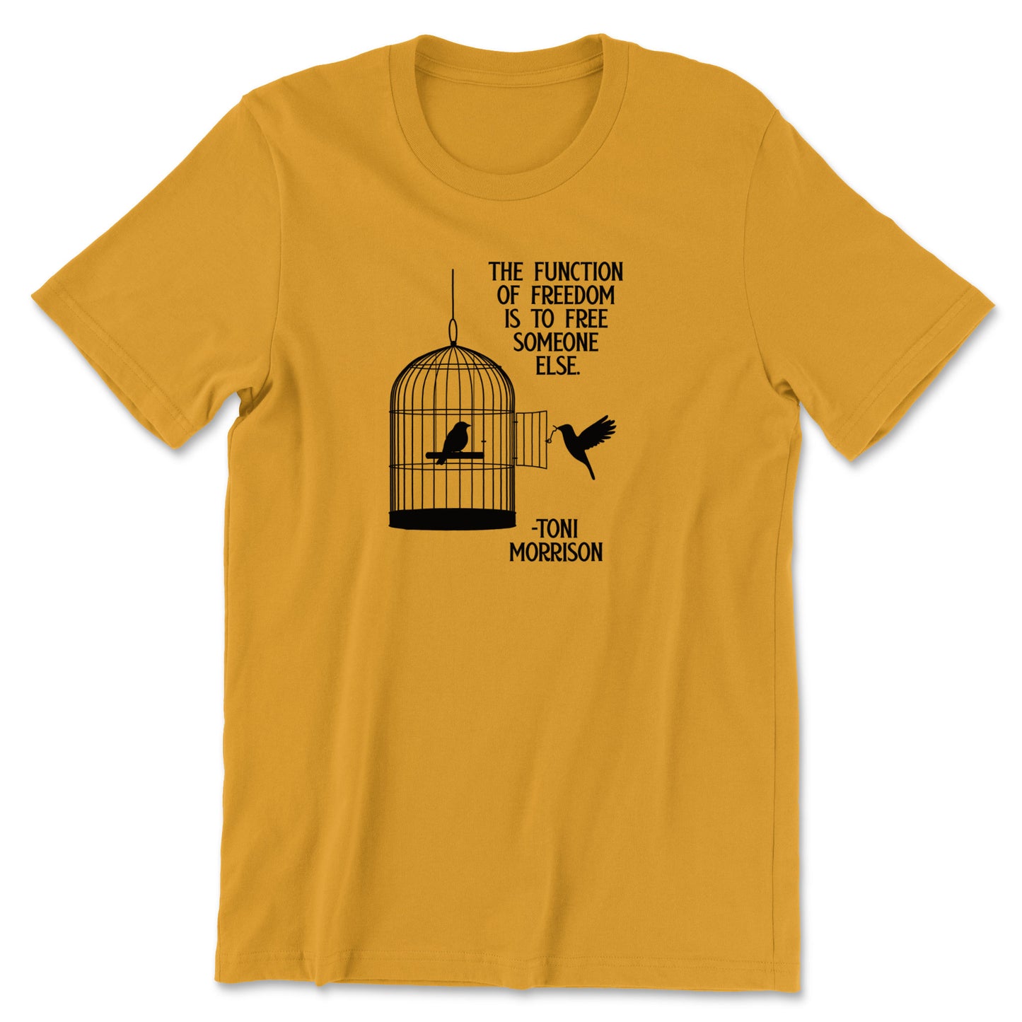 "Free Someone Else" T-shirt (Toni Morrison)