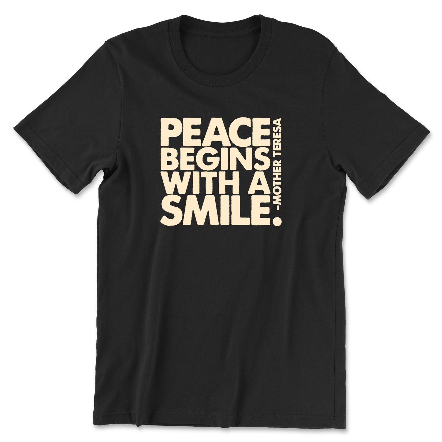 "Peace Begins" T-shirt