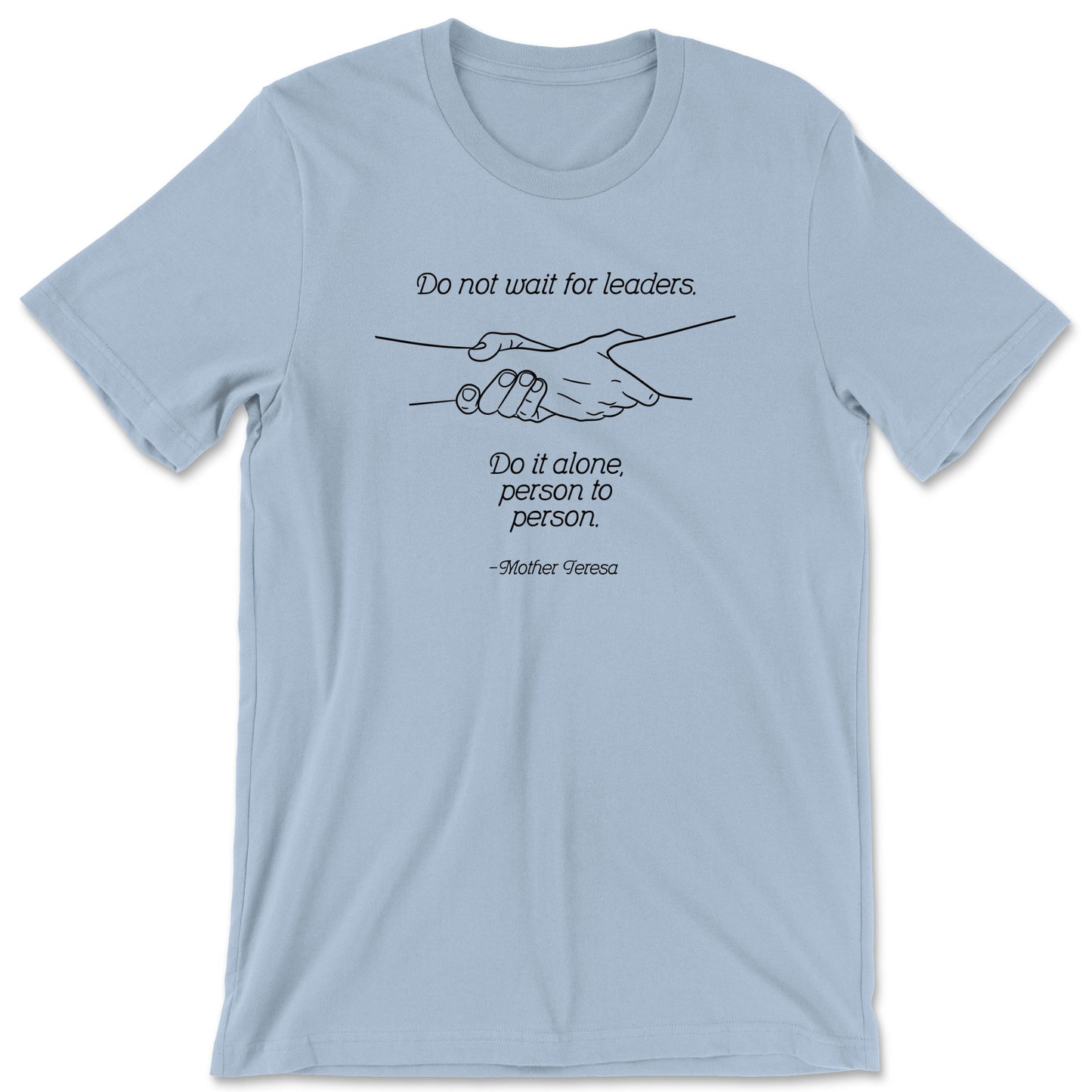 "Person to Person" T-shirt (Mother Teresa)